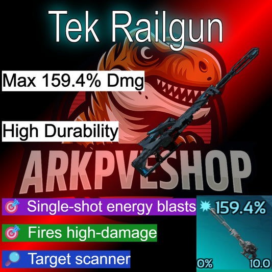 Tek Railgun Crafted max 159.4% Dmg High Durability