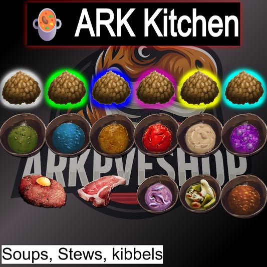 ARK Ascended Kitchen Soups, Stews, Kibbles