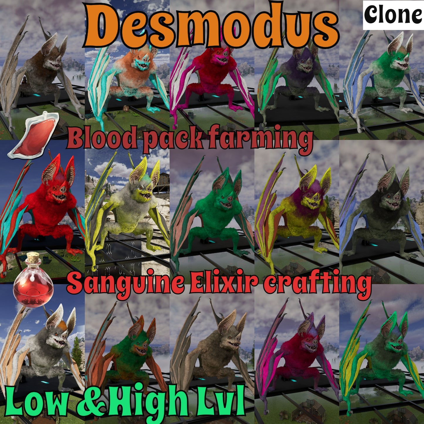 Desmodus Low&High Lvl Clone