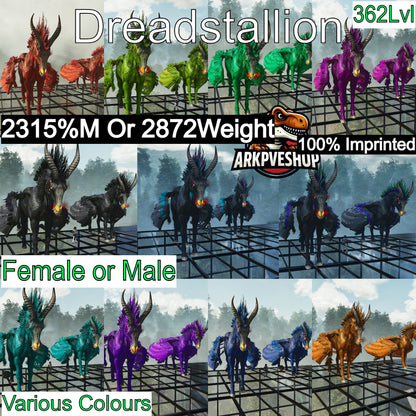 Dreadstallion / Dreadmare 362Lvl 2315%m or 2872Weight