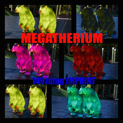 Megatherium / Mega Boss Fighter 1497Dmg Imprinted